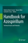 Handbook for Azospirillum : Technical Issues and Protocols - eBook