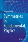 Symmetries in Fundamental Physics - eBook