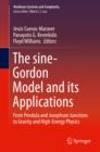 The sine-Gordon Model and its Applications : From Pendula and Josephson Junctions to Gravity and High-Energy Physics - eBook