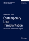 Contemporary Liver Transplantation : The Successful Liver Transplant Program - eBook