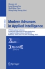 Modern Advances in Applied Intelligence : 27th International Conference on Industrial Engineering and Other Applications of Applied Intelligent Systems, IEA/AIE 2014, Kaohsiung, Taiwan, June 3-6, 2014 - eBook