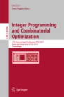 Integer Programming and Combinatorial Optimization : 17th International Conference, IPCO 2014, Bonn, Germany, June 23-25, 2014, Proceedings - eBook