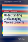 Understanding and Managing Vaccine Concerns - Book