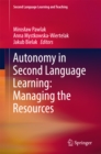 Autonomy in Second Language Learning: Managing the Resources - eBook