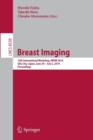 Breast Imaging : 12th International Workshop, IWDM 2014, Gifu City, Japan, June 29 - July 2, 2014, Proceedings - Book