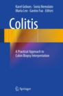 Colitis : A Practical Approach to Colon Biopsy Interpretation - eBook