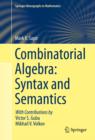 Combinatorial Algebra: Syntax and Semantics - eBook