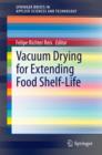 Vacuum Drying for Extending Food Shelf-Life - eBook