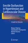 Erectile Dysfunction in Hypertension and Cardiovascular Disease : A Guide for Clinicians - eBook
