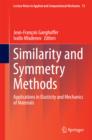 Similarity and Symmetry Methods : Applications in Elasticity and Mechanics of Materials - eBook