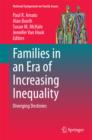 Families in an Era of Increasing Inequality : Diverging Destinies - eBook