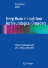 Deep Brain Stimulation for Neurological Disorders : Theoretical Background and Clinical Application - Book