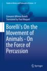 Borelli's On the Movement of Animals - On the Force of Percussion - eBook