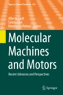 Molecular Machines and Motors : Recent Advances and Perspectives - eBook