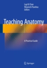 Teaching Anatomy : A Practical Guide - eBook
