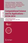 Computational Science and Its Applications - ICCSA 2014 : 14th International Conference, Guimaraes, Portugal, June 30 - July 3, 204, Proceedings, Part IV - Book