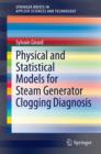 Physical and Statistical Models for Steam Generator Clogging Diagnosis - eBook