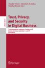 Trust, Privacy, and Security in Digital Business : 11th International Conference, TrustBus 2014, Munich, Germany, September 2-3, 2014. Proceedings - eBook