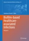 Biofilm-based Healthcare-associated Infections : Volume II - eBook