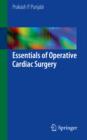 Essentials of Operative Cardiac Surgery - eBook