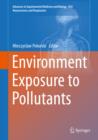 Environment Exposure to Pollutants - eBook