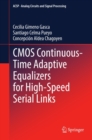 CMOS Continuous-Time Adaptive Equalizers for High-Speed Serial Links - eBook