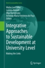 Integrative Approaches to Sustainable Development at University Level : Making the Links - eBook