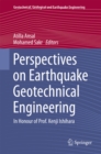 Perspectives on Earthquake Geotechnical Engineering : In Honour of Prof. Kenji Ishihara - eBook