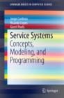 Service Systems : Concepts, Modeling, and Programming - eBook