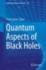 Quantum Aspects of Black Holes - eBook