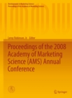 Proceedings of the 2008 Academy of Marketing Science (AMS) Annual Conference - eBook