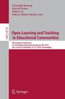Open Learning and Teaching in Educational Communities : 9th European Conference on Technology Enhanced Learning, EC-TEL 2014, Graz, Austria, September 16-19, 2014, Proceedings - Book