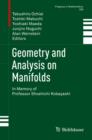 Geometry and Analysis on Manifolds : In Memory of Professor Shoshichi Kobayashi - eBook