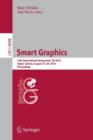 Smart Graphics : 12th International Symposium, SG 2014, Taipei, Taiwan, August 27-29, 2014, Proceedings - Book