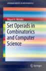 Set Operads in Combinatorics and Computer Science - eBook