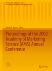 Proceedings of the 2002 Academy of Marketing Science (AMS) Annual Conference - eBook