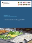 Berichte zur Lebensmittelsicherheit 2013 : Bundesweiter Uberwachungsplan 2013 - eBook
