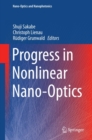 Progress in Nonlinear Nano-Optics - eBook