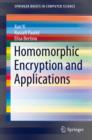 Homomorphic Encryption and Applications - eBook