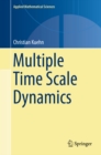 Multiple Time Scale Dynamics - eBook