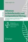 Advances in Bioinformatics and Computational Biology : 9th Brazilian Symposium on Bioinformatics, BSB 2014, Belo Horizonte, Brazil, October 28-30, 2014, Proceedings - eBook