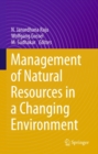 Management of Natural Resources in a Changing Environment - eBook