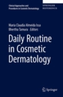 Daily Routine in Cosmetic Dermatology - Book