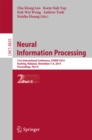 Neural Information Processing : 21st International Conference, ICONIP 2014, Kuching, Malaysia, November 3-6, 2014. Proceedings, Part II - eBook