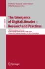 The Emergence of Digital Libraries -- Research and Practices : 16th International Conference on Asia-Pacific Digital Libraries, ICADL 2014, Chiang Mai, Thailand, November 5-7, 2014, Proceedings - eBook
