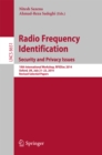 Radio Frequency Identification: Security and Privacy Issues : 10th International Workshop, RFIDSec 2014, Oxford, UK, July 21-23, 2014, Revised Selected Papers - eBook
