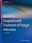 Diagnosis and Treatment of Fungal Infections - Book