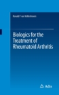 Biologics for the Treatment of Rheumatoid Arthritis - Book