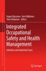Integrated Occupational Safety and Health Management : Solutions and Industrial Cases - eBook