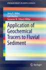 Application of Geochemical Tracers to Fluvial Sediment - eBook